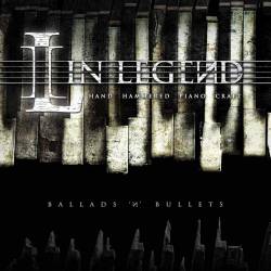 In Legend : Ballads 'n' Bullets